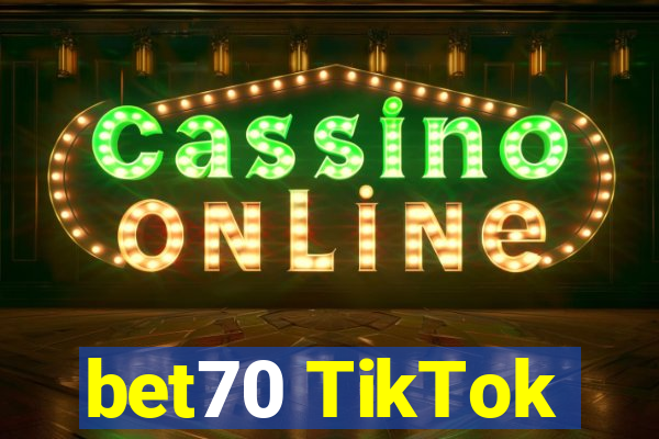 bet70 TikTok